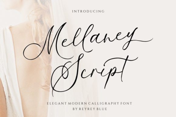 Mellaney Script: A Elegant Handwritten Font